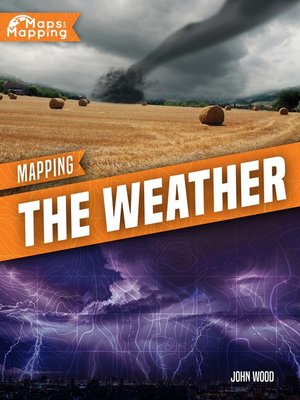 cover image of Mapping the Weather
